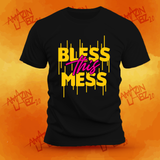 "Bless this Mess"